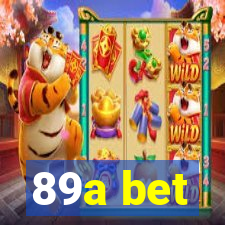 89a bet